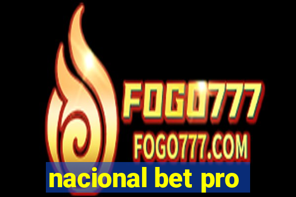 nacional bet pro